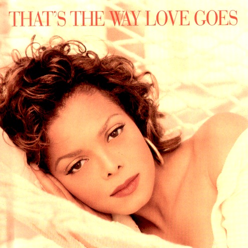 Janet Jackson - That's The Way Love Goes